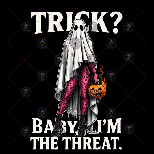 TRICK, BABY I'M THE THREAT DIGITAL DOWNLOAD