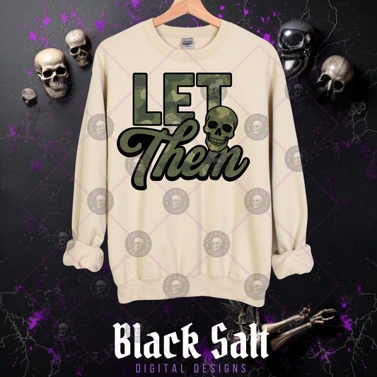 LET THEM GREEN CAMO INSTANT DOWNLOAD