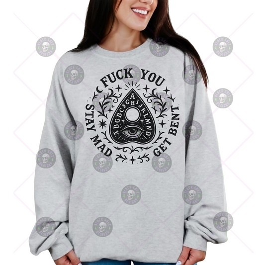 FUCK YOU STAY MAD GET BENT INSTANT DOWNLOAD